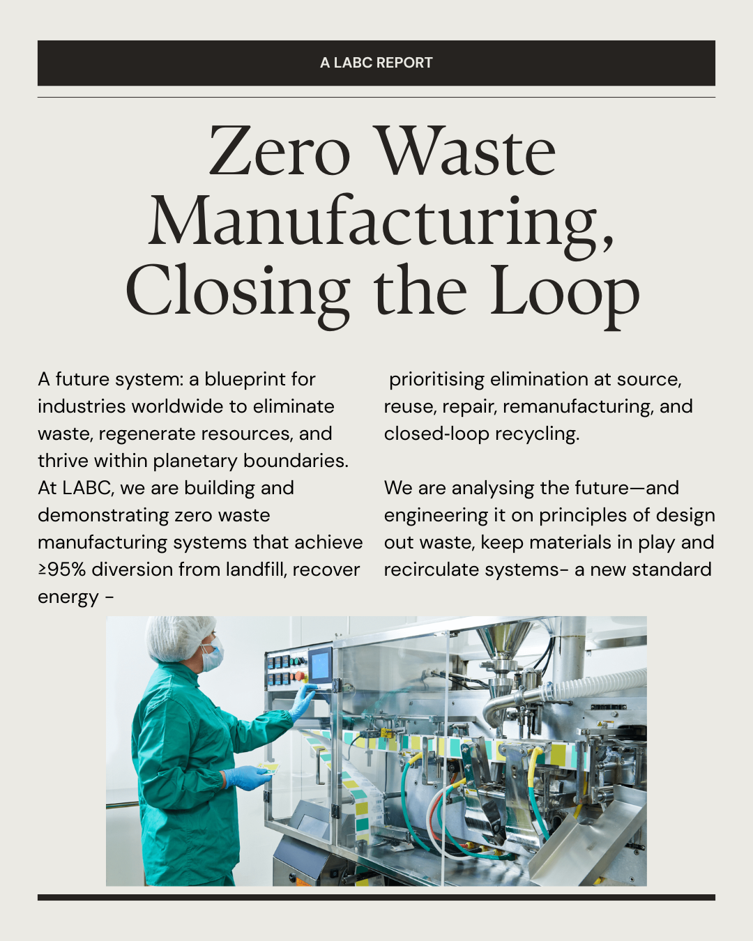 Zero Waste Manufacturing: Closing the Loop
